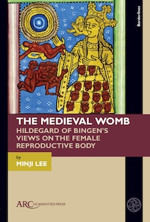 Front cover_The Medieval Womb