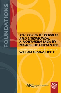 Couverture_The Perils of Persiles and Sigismunda, a Northern Saga by Miguel de Cervantes