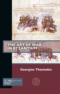 Front cover_The Art of War in Byzantium