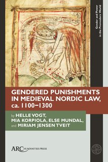 Couverture_Gendered Punishments in Medieval Nordic Law, ca. 1100–1300