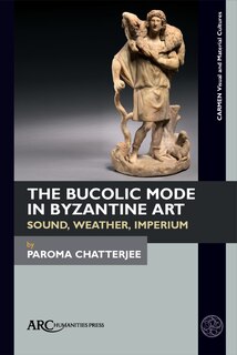 Couverture_The Bucolic Mode in Byzantine Art