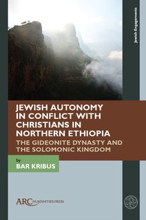 Front cover_Jewish Autonomy in Conflict with Christians in Northern Ethiopia