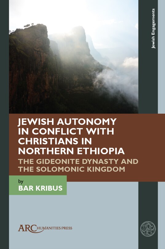 Front cover_Jewish Autonomy in Conflict with Christians in Northern Ethiopia