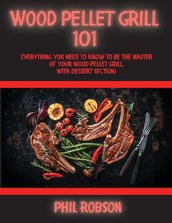 Couverture_Wood Pellet Grill 101