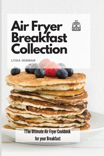 Couverture_Air Fryer Breakfast Collection