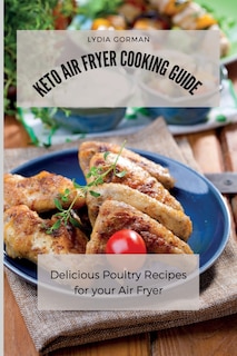 Front cover_Keto Air Fryer Cooking Guide