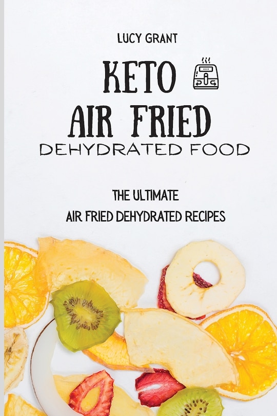 Front cover_Keto Air Fried Dehydrated Food