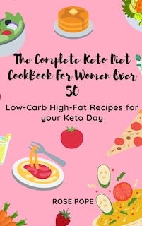 Couverture_The Complete Keto Diet CookBook For Women Over 50