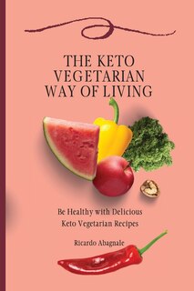 Front cover_The Keto Vegetarian Way of Living