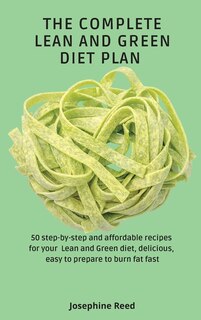 Front cover_The Complete Lean and Green Diet Plan