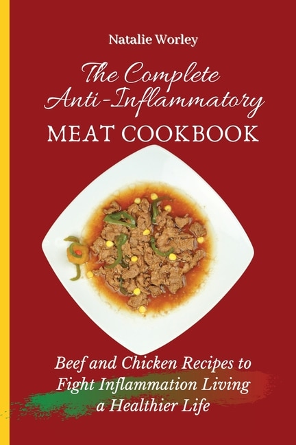 Couverture_The Complete Anti-Inflammatory Meat Cookbook
