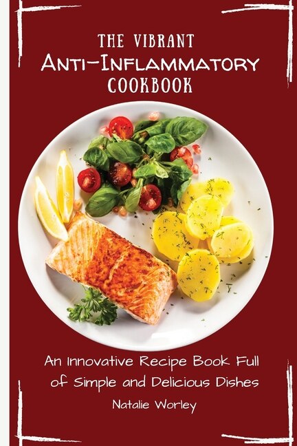 Front cover_The Vibrant Anti-Inflammatory Cookbook