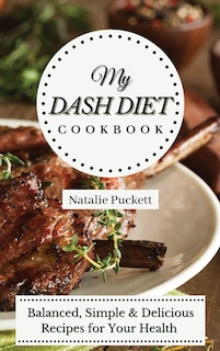 Front cover_My Dash Diet Cookbook