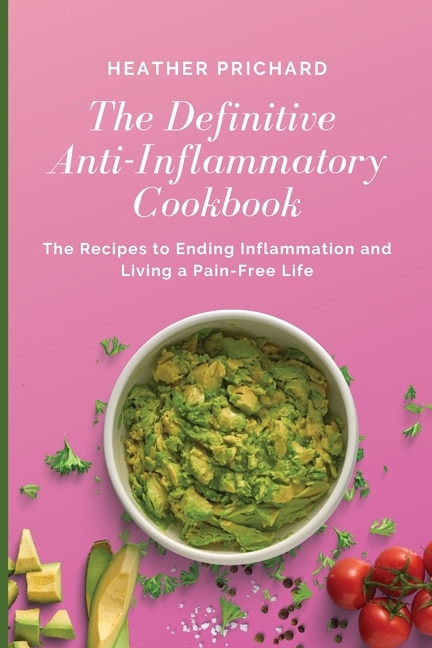 Couverture_The Definitive Anti-inflammatory Cookbook