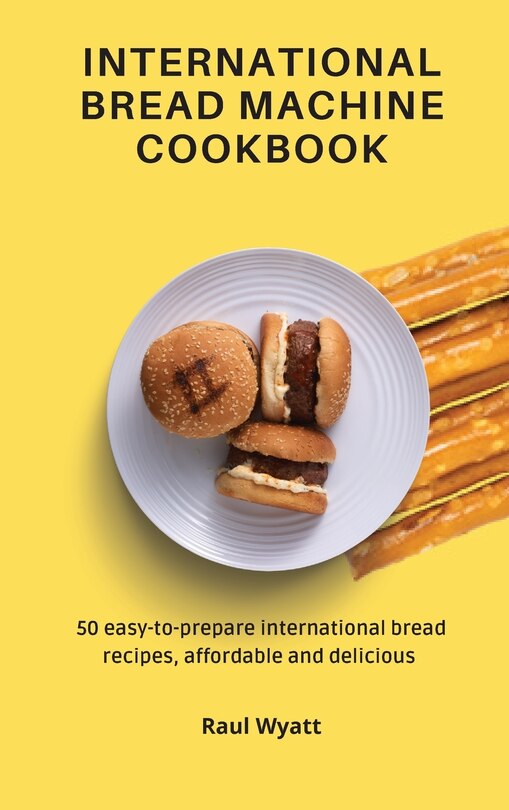 Front cover_International Bread Machine Cookbook