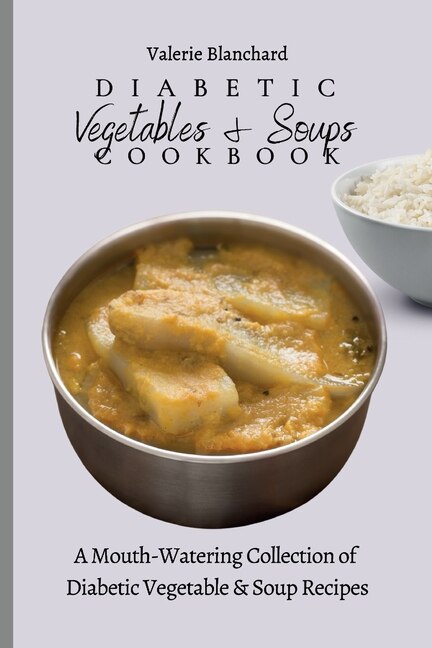 Couverture_Diabetic Vegetables & Soups Cookbook
