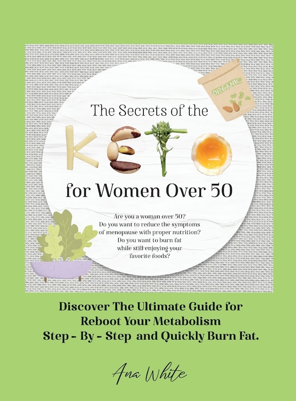 Front cover_The Secrets of the Keto diet for Women Over 50
