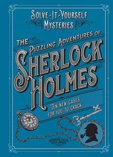 Front cover_The Puzzling Adventures Of Sherlock Holmes