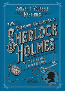 Front cover_The Puzzling Adventures of Sherlock Holmes