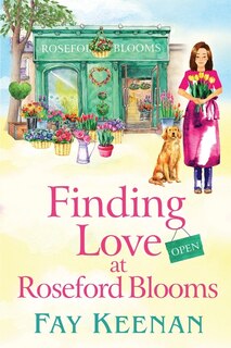 Front cover_Finding Love at Roseford Blooms