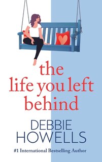 Front cover_The Life You Left Behind