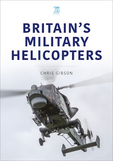 Britain's Military Helicopters