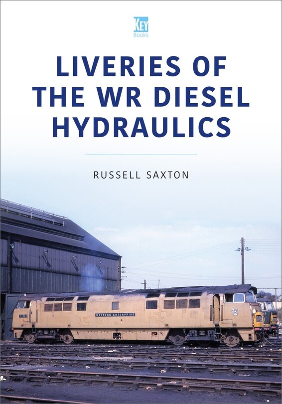 Front cover_Liveries Of The Wr Diesel Hydraulics