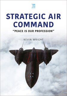 Strategic Air Command: Peace is our Profession