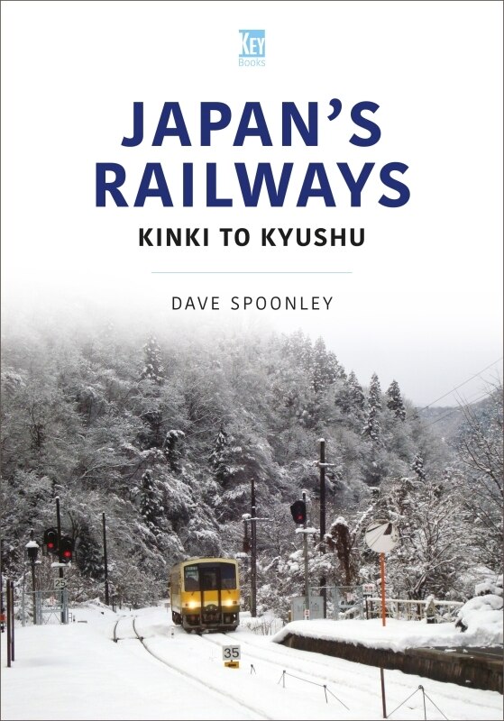 Japan's Railways: Kinki to Kyushu