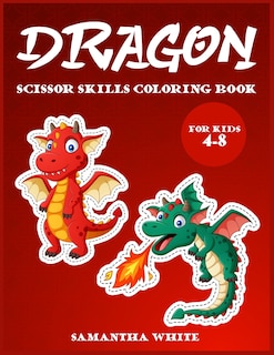 Front cover_Dragons scissors skills coloring book for kids 4-8