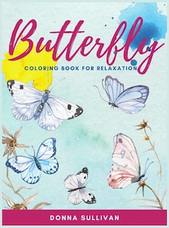 Front cover_Butterly Coloring book for relaxation and stress relief