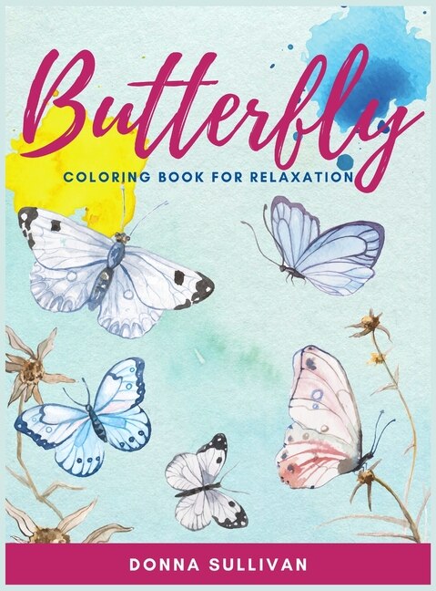 Front cover_Butterly Coloring book for relaxation and stress relief