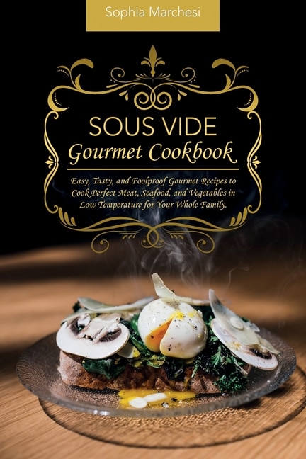 Couverture_Sous Vide Gourmet Cookbook