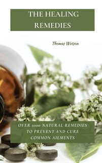 Front cover_The Healing Remedies