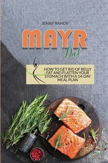 Mayr Diet: How To Get Rid Of Belly Fat And Flatten Your Stomach With A 14-day Meal Plan