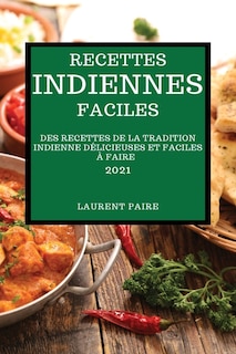 Front cover_Recettes Indiennes Faciles 2021