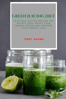 Front cover_Green Juicing Diet
