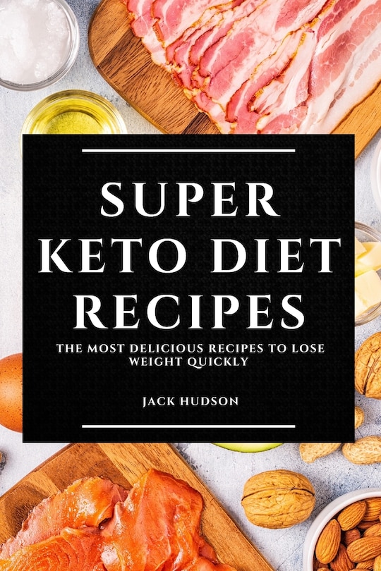 Front cover_Super Keto Diet Recipes