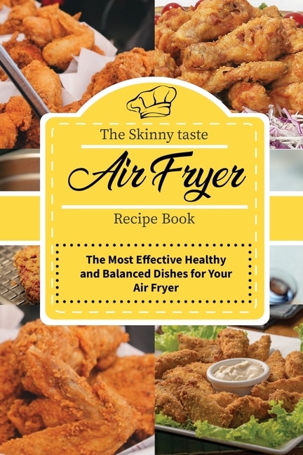 Front cover_The Skinny-taste Air Fryer Recipe Book