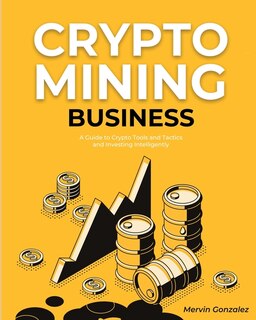 Couverture_Crypto Mining Business