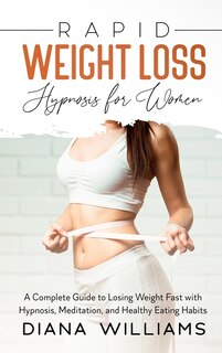 Couverture_Rapid Weight Loss Hypnosis For Women