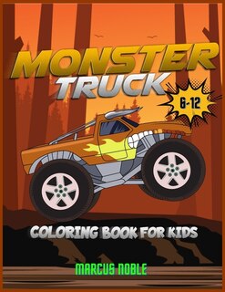 Front cover_Monster Trucks Coloring Book For Kids 6-12