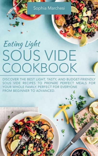 Couverture_Eating Light Sous Vide Cookbook