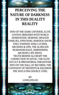 Front cover_Perceiving the Nature of Darkness in This Duality Reality