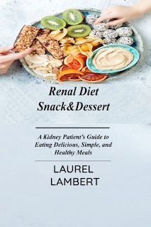 Couverture_Renal Diet Snack&Dessert