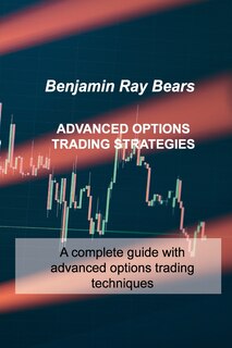 Front cover_Advanced Options Trading Strategies