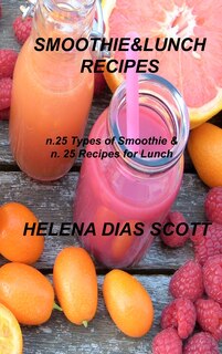 Front cover_Smoothie&lunch Recipes