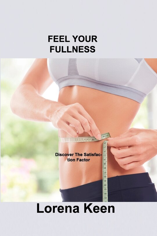Front cover_Feel Your Fullness
