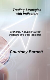 Front cover_Trading Strategies with Indicators