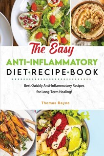 Front cover_The Easy Anti-Inflammatory Diet Recipe Book